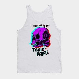 Toxic People Tank Top